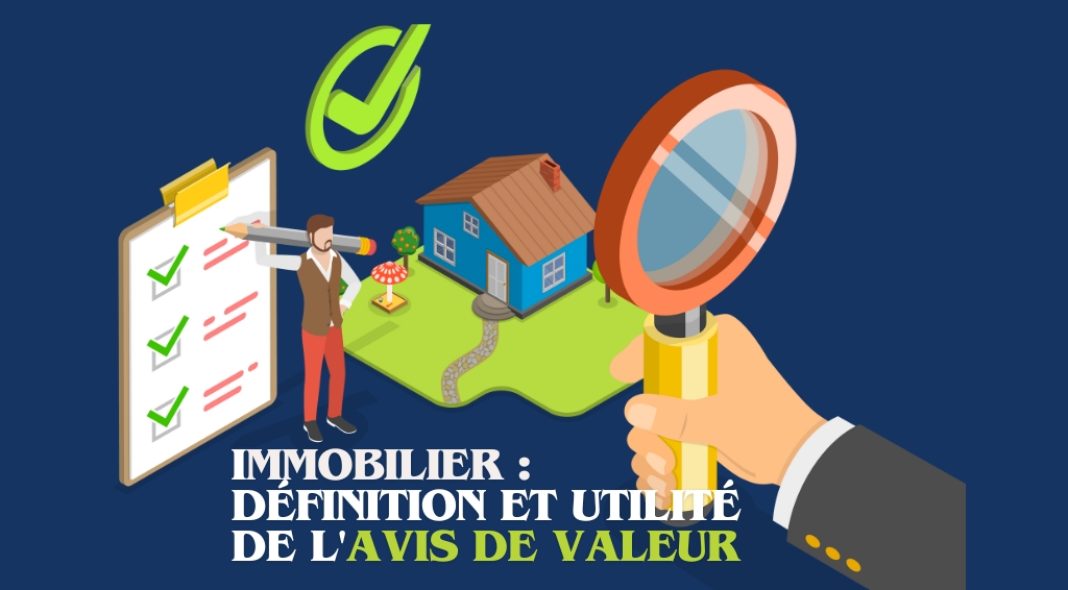 Définition et utilité de l'avis de valeur immobilier