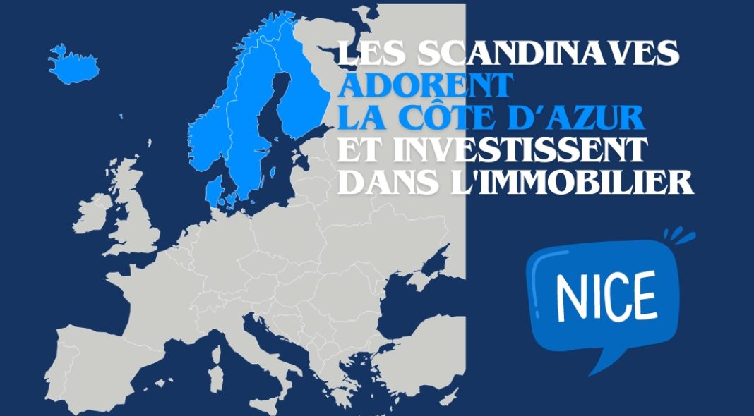 Les Scandinaves adorent la Côte d’Azur et investissent dans l'immobilier